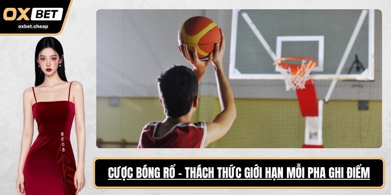 cược bóng rổ